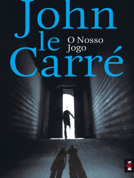 Title details for O Nosso Jogo by John le Carré - Available